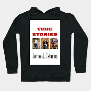 True Stories Hoodie